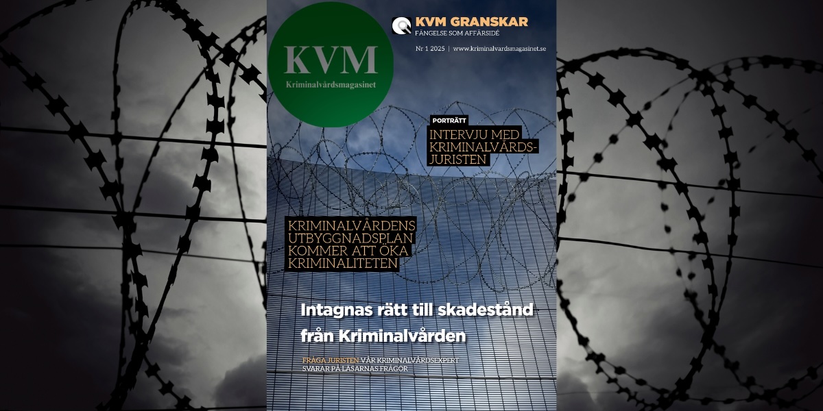 Kriminalvårdsmagasinet till de i häkte och anstalt